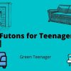 Best Futons for Teenagers